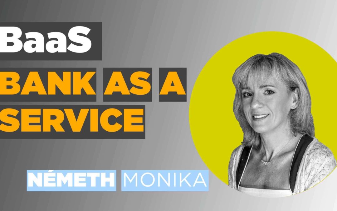 B-a-a-S, amit érdemes lesz megjegyezni! Új(?) revenue stream a bankolásban