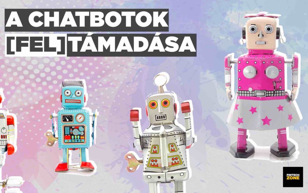 FinTech Chatbotok, amelyek megváltoztatják pénzügyeidet