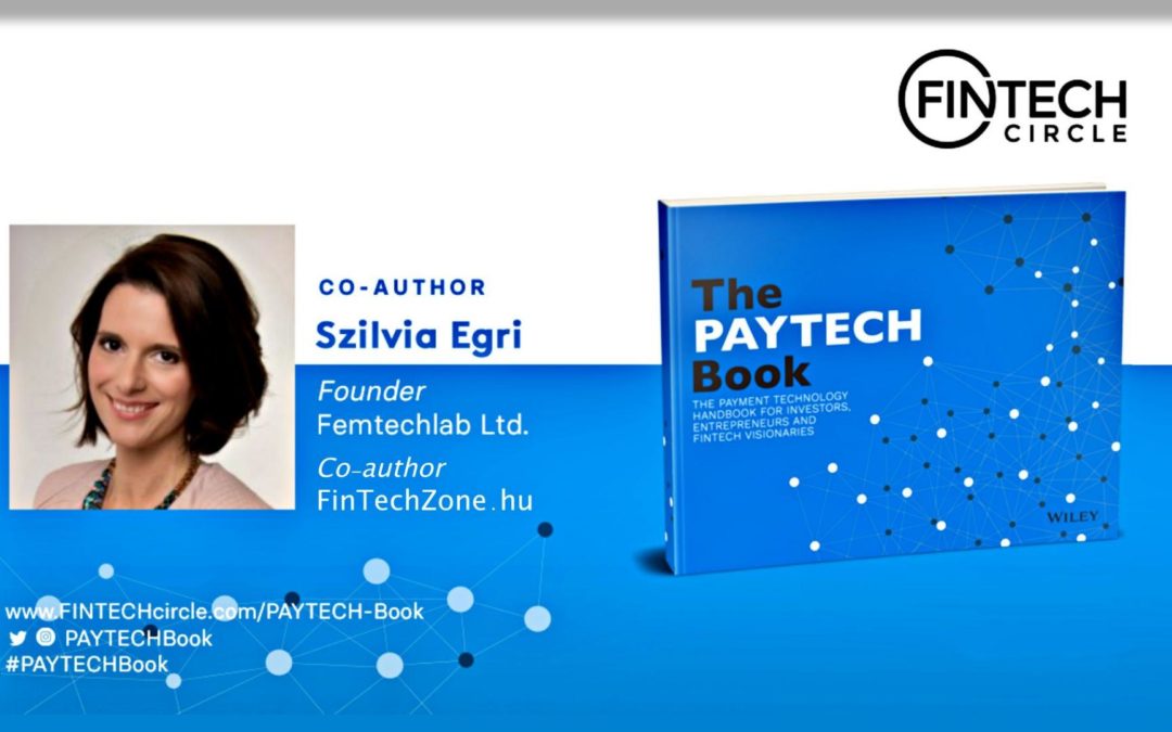 Januárban jön a The PAYTECH Book! A FinTechZone szakértője, Egri Szilvia is a szerzők között