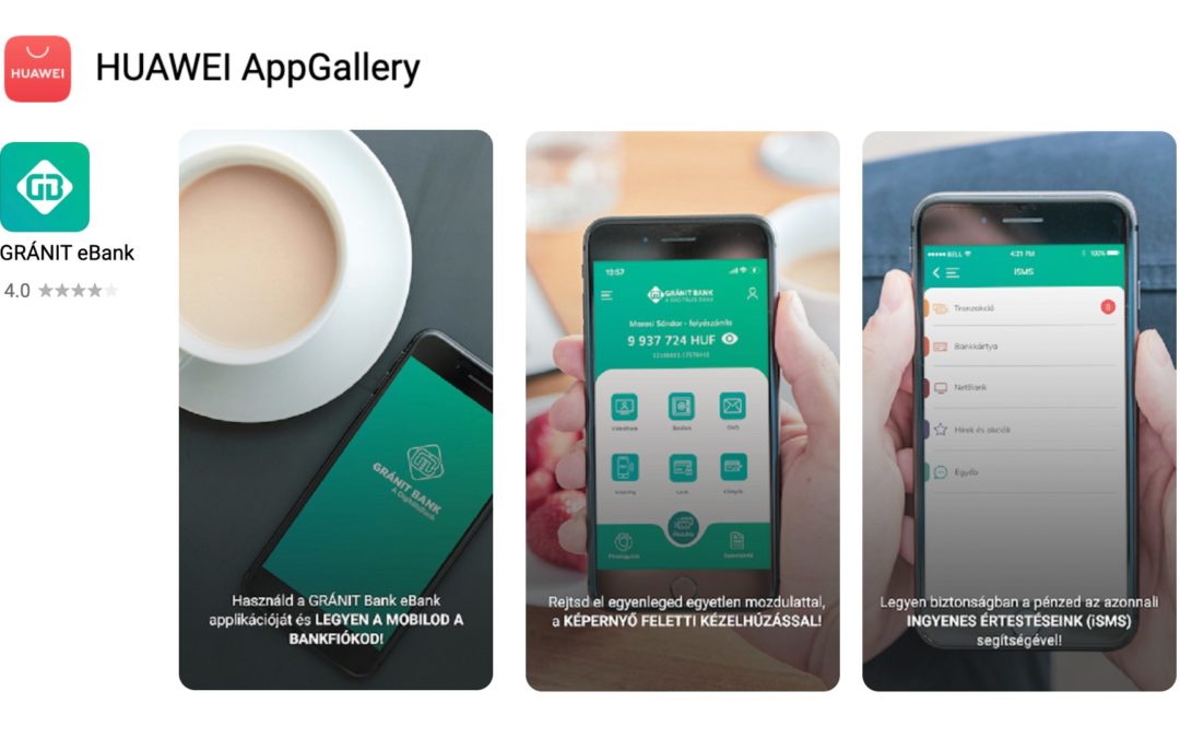 A GRÁNIT eBank alkalmazása is elérhető a HUAWEI AppGallery-ben