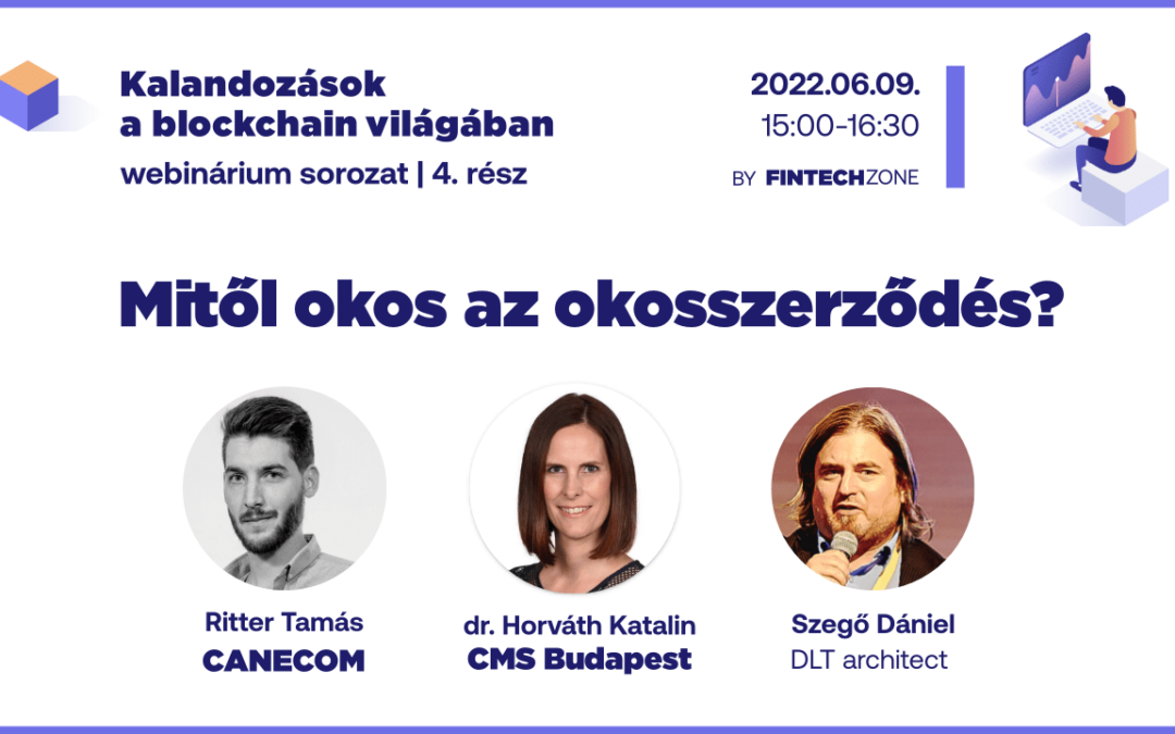Webinárium: Mitől okos az okosszerződés?