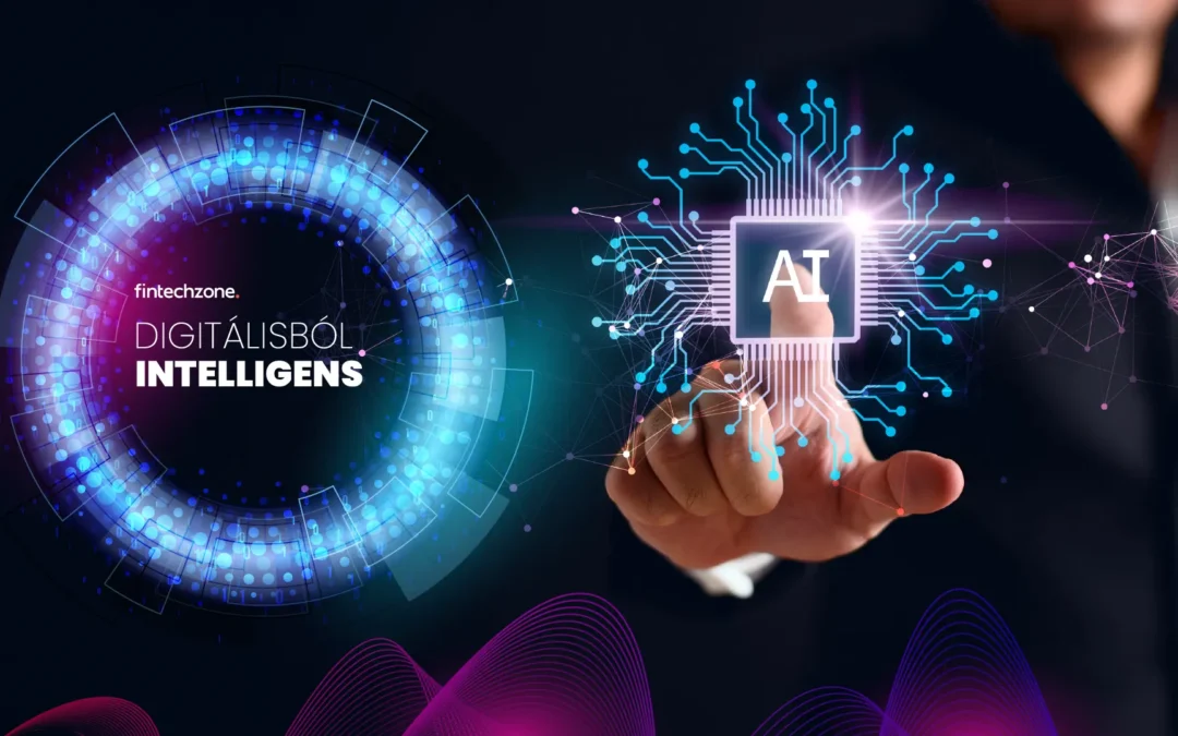 Bankok az AI korában: Hogyan lesz a digitálisból intelligens?