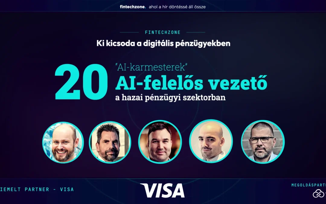 Az AI-karmesterek: bemutatjuk a hazai pénzügyi szektor 20 AI-felelős vezetőjét